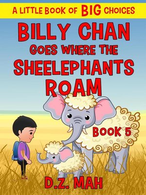 cover image of Billy Chan Goes Where the Sheelephants Roam